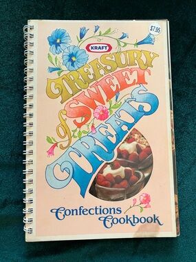 Kraft Treasury of Sweet Treats Confections Cookbook